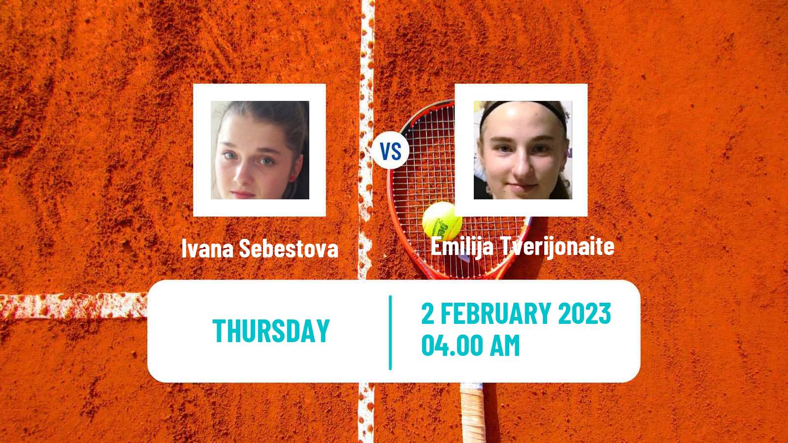 Tennis ITF Tournaments Ivana Sebestova - Emilija Tverijonaite
