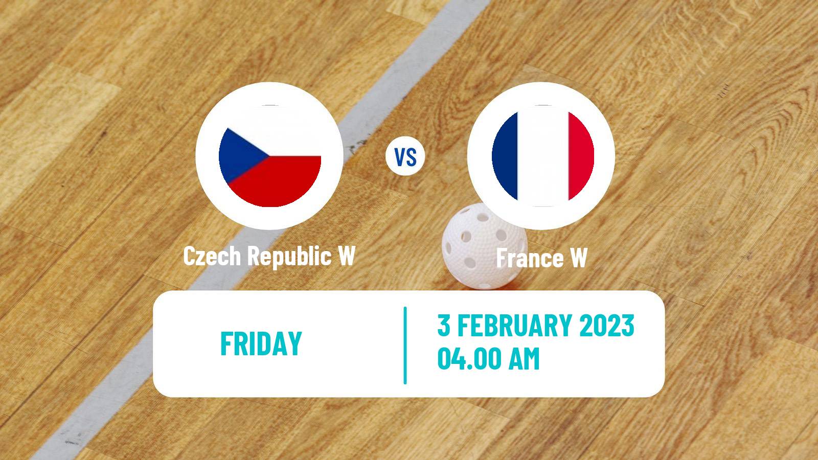 Floorball World Championship Floorball Women Czech Republic W - France W