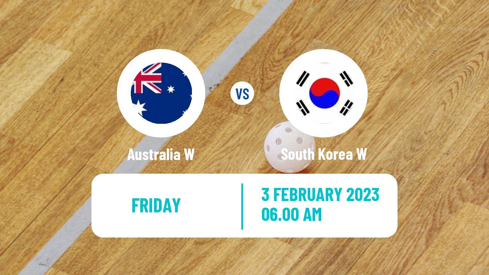 Floorball World Championship Floorball Women Australia W - South Korea W