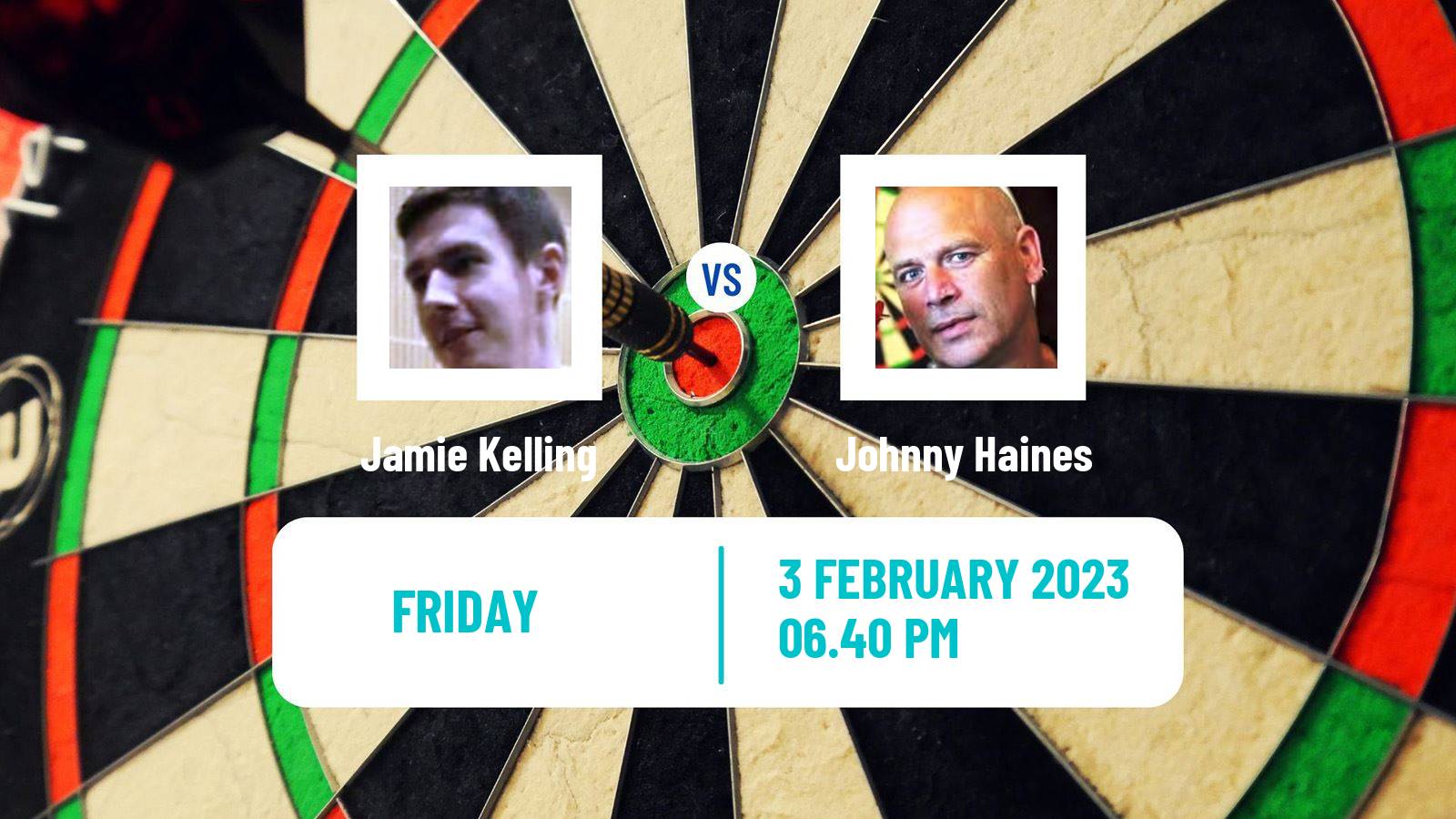 Darts Darts Jamie Kelling - Johnny Haines