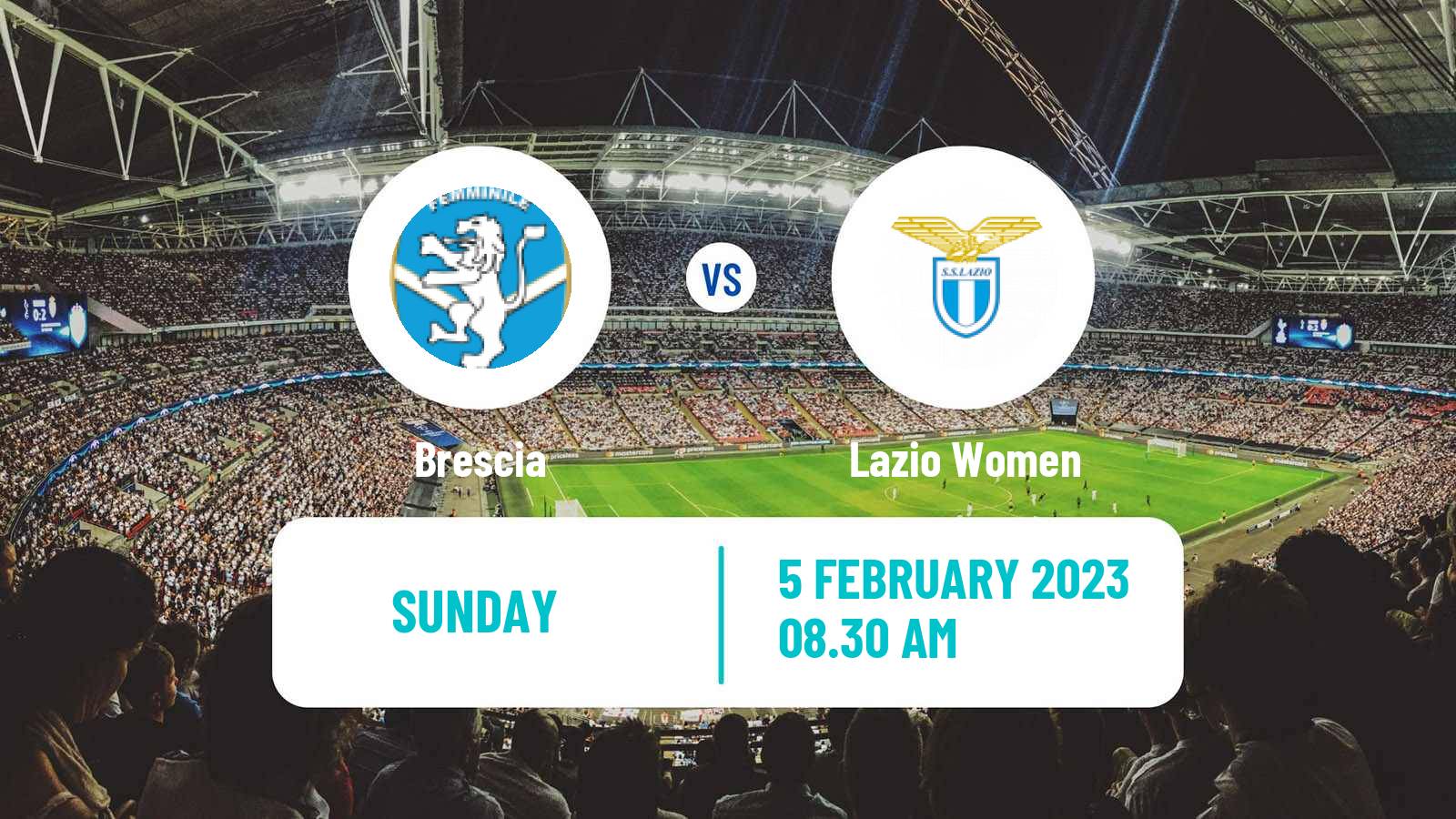 Soccer Italian Serie B Women Brescia - Lazio