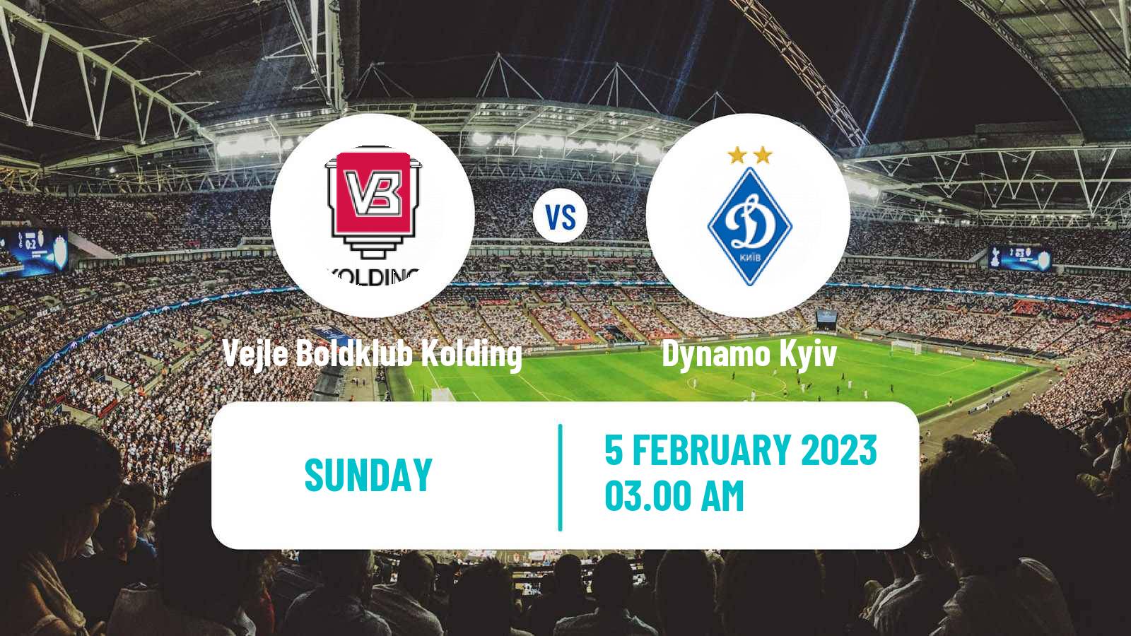 Soccer Club Friendly Vejle Boldklub Kolding - Dynamo Kyiv