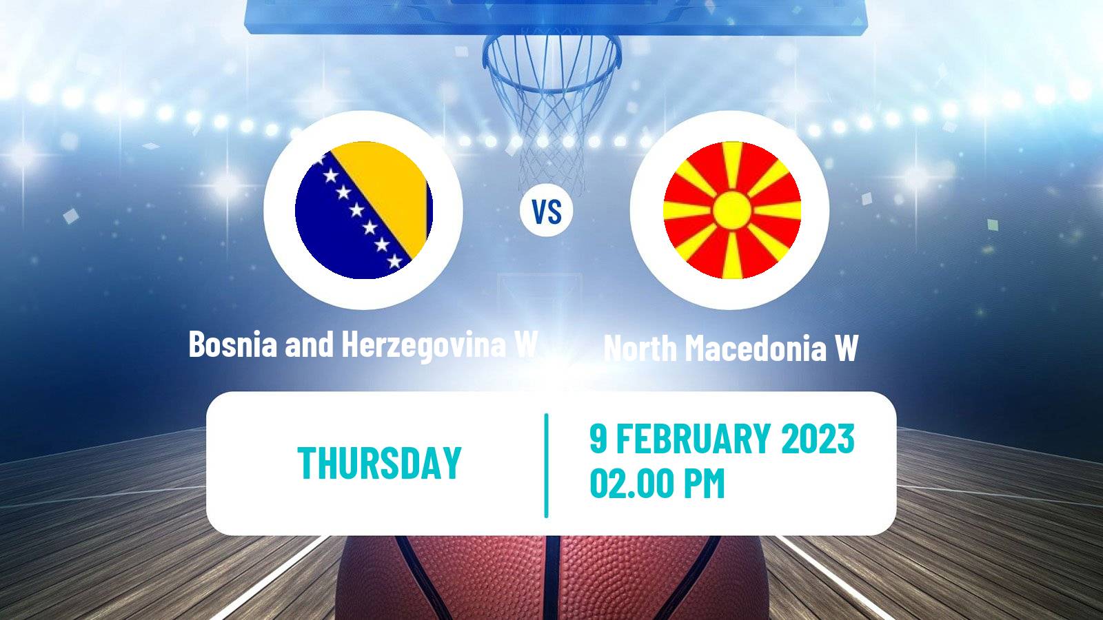 Basketball EuroBasket Women Bosnia and Herzegovina W - North Macedonia W