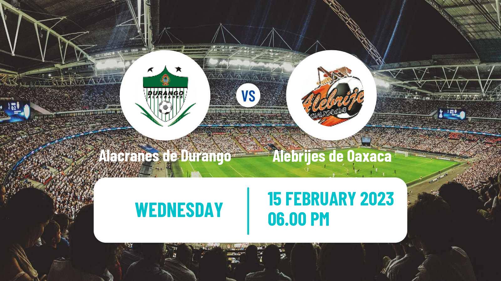 Soccer Mexican Liga de Expansion MX Alacranes de Durango - Alebrijes de Oaxaca