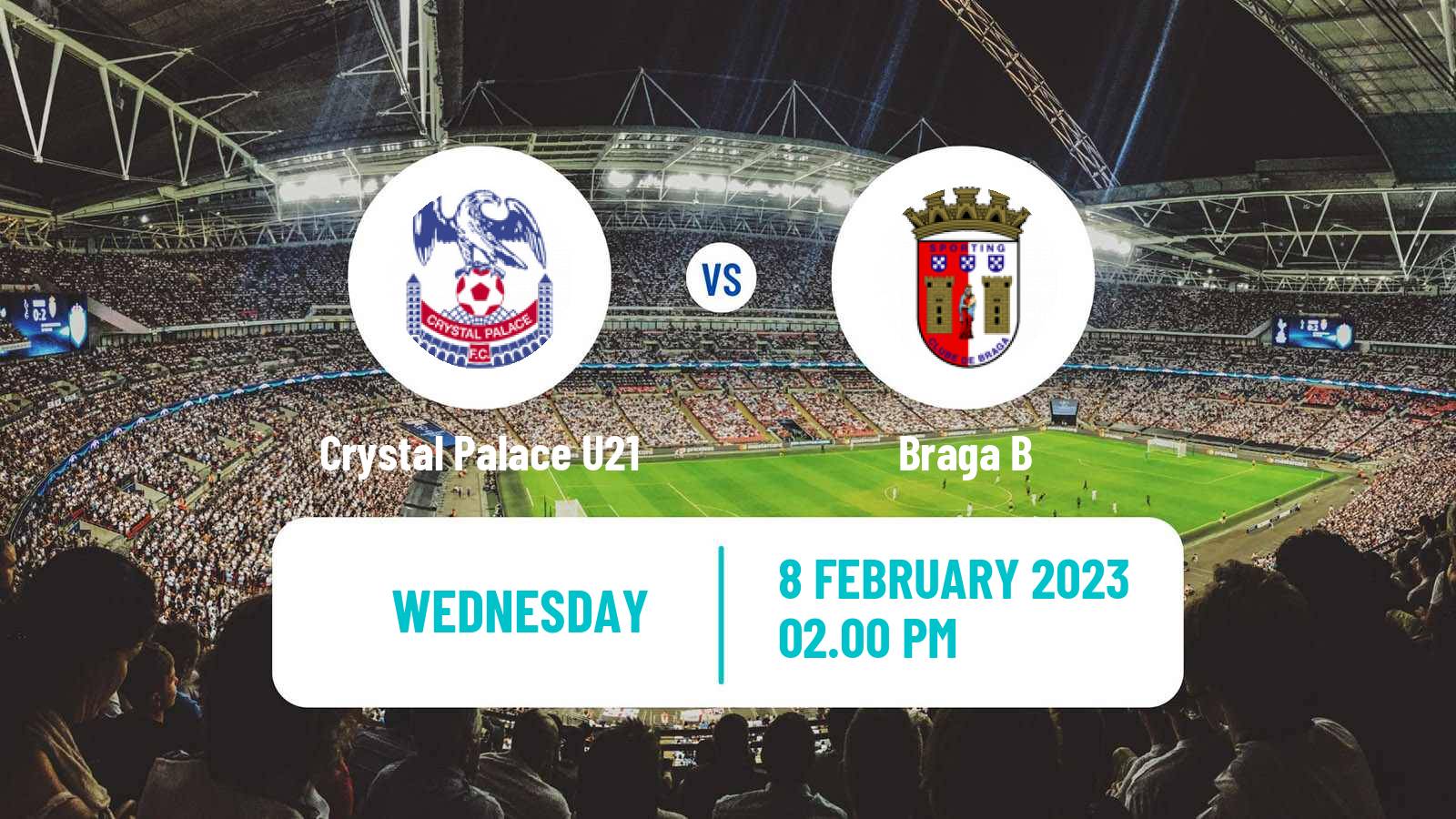 Soccer English Premier League International Cup Crystal Palace U21 - Braga B