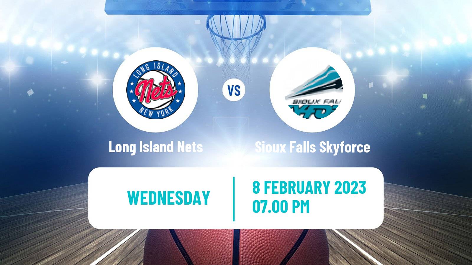 Basketball NBA G-League Long Island Nets - Sioux Falls Skyforce