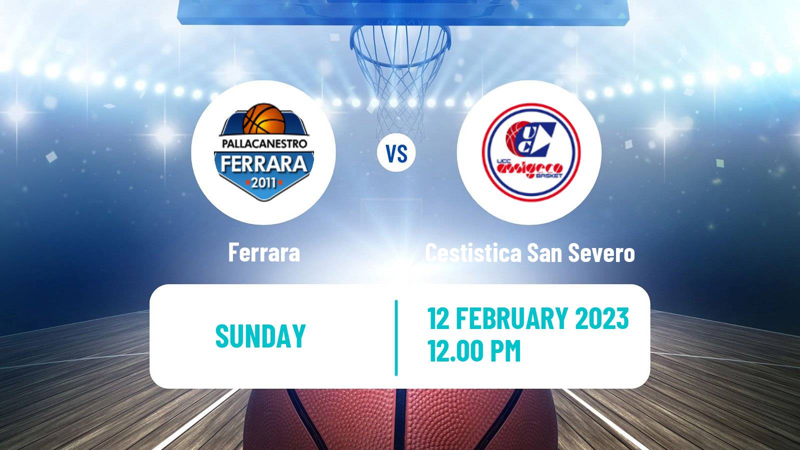 Basketball Italian Serie A2 Basketball Ferrara - Cestistica San Severo