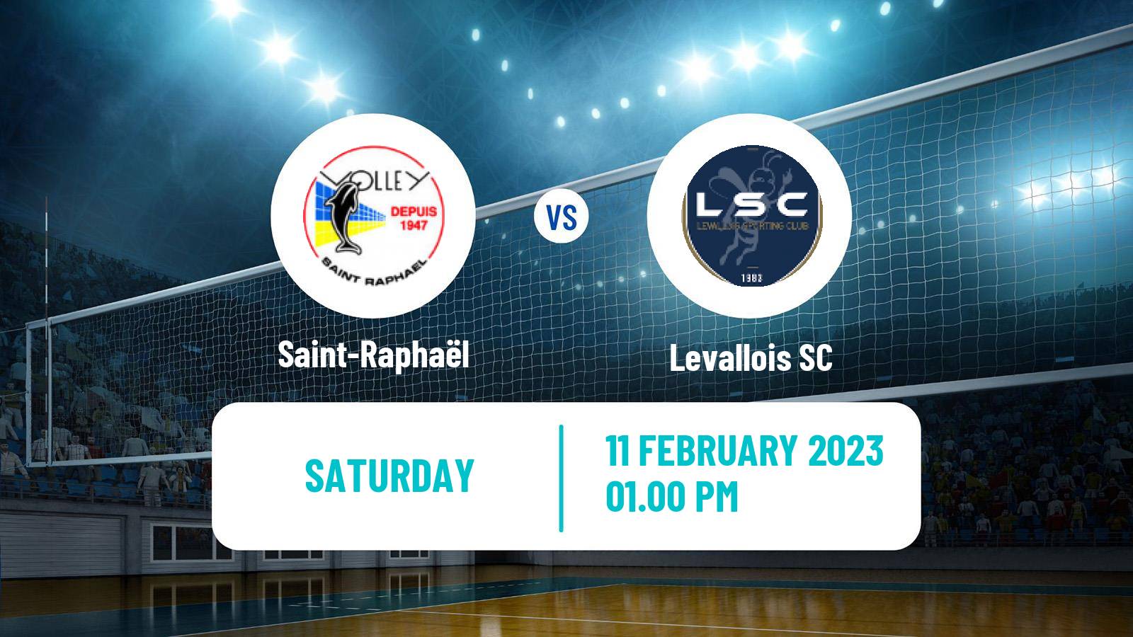 Volleyball French Ligue A Volleyball Women Saint-Raphaël - Levallois