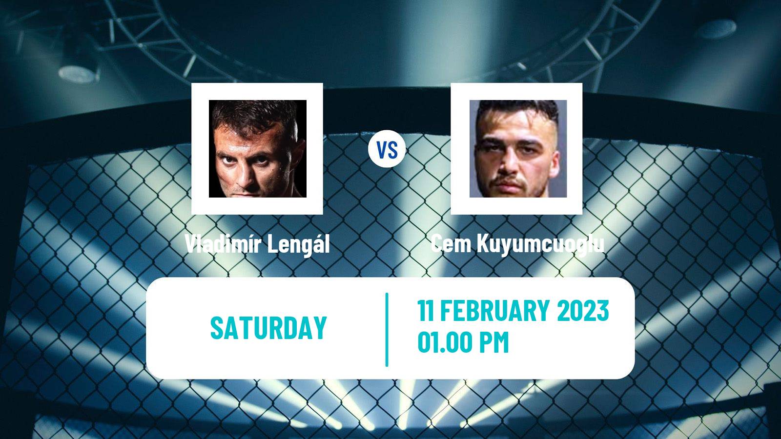 MMA MMA Vladimír Lengál - Cem Kuyumcuoglu