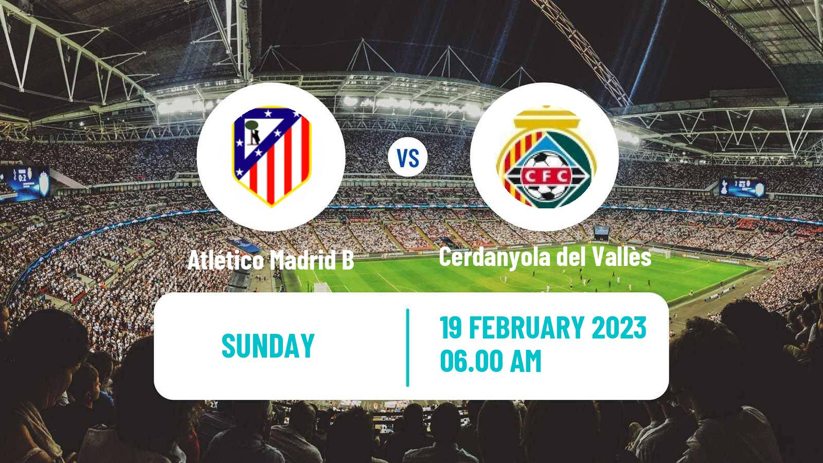 Soccer Spanish Segunda RFEF - Group 5 Atlético Madrid B - Cerdanyola del Vallès