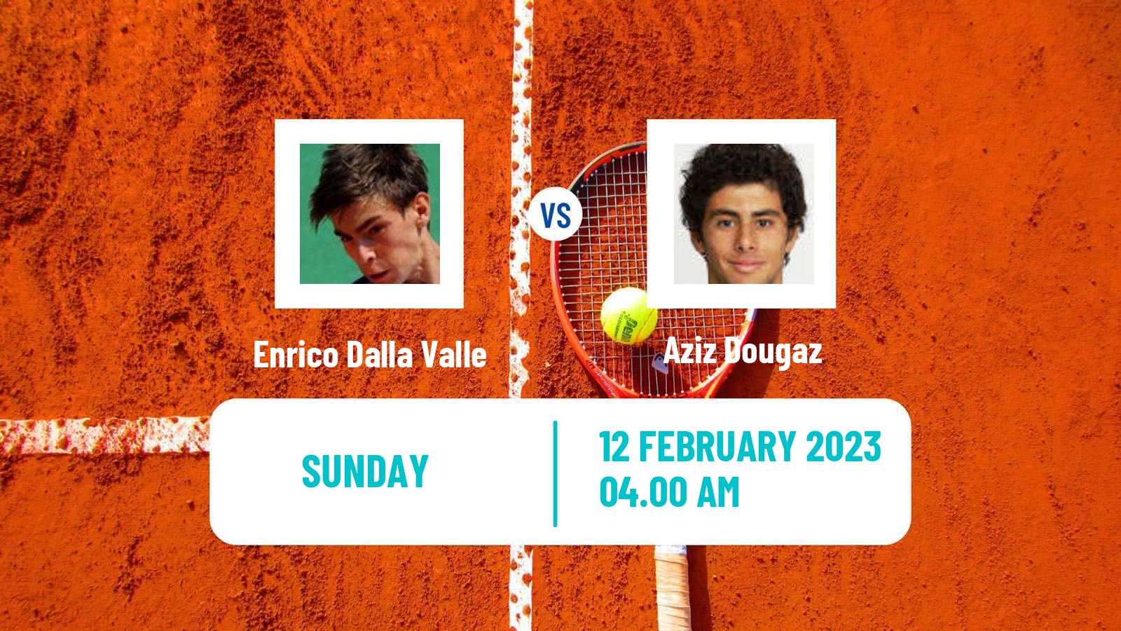 Tennis ITF Tournaments Enrico Dalla Valle - Aziz Dougaz