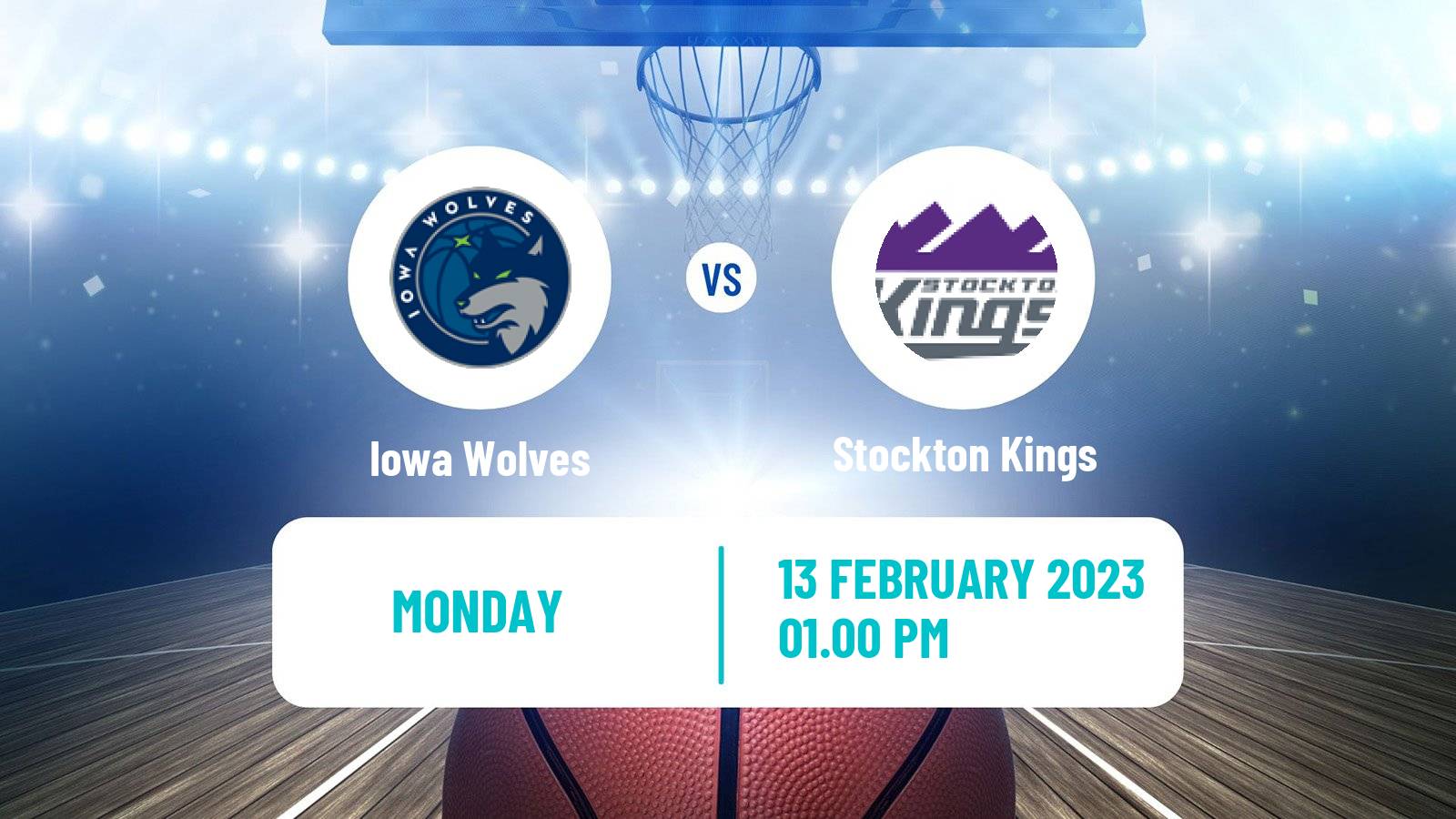 Basketball NBA G-League Iowa Wolves - Stockton Kings