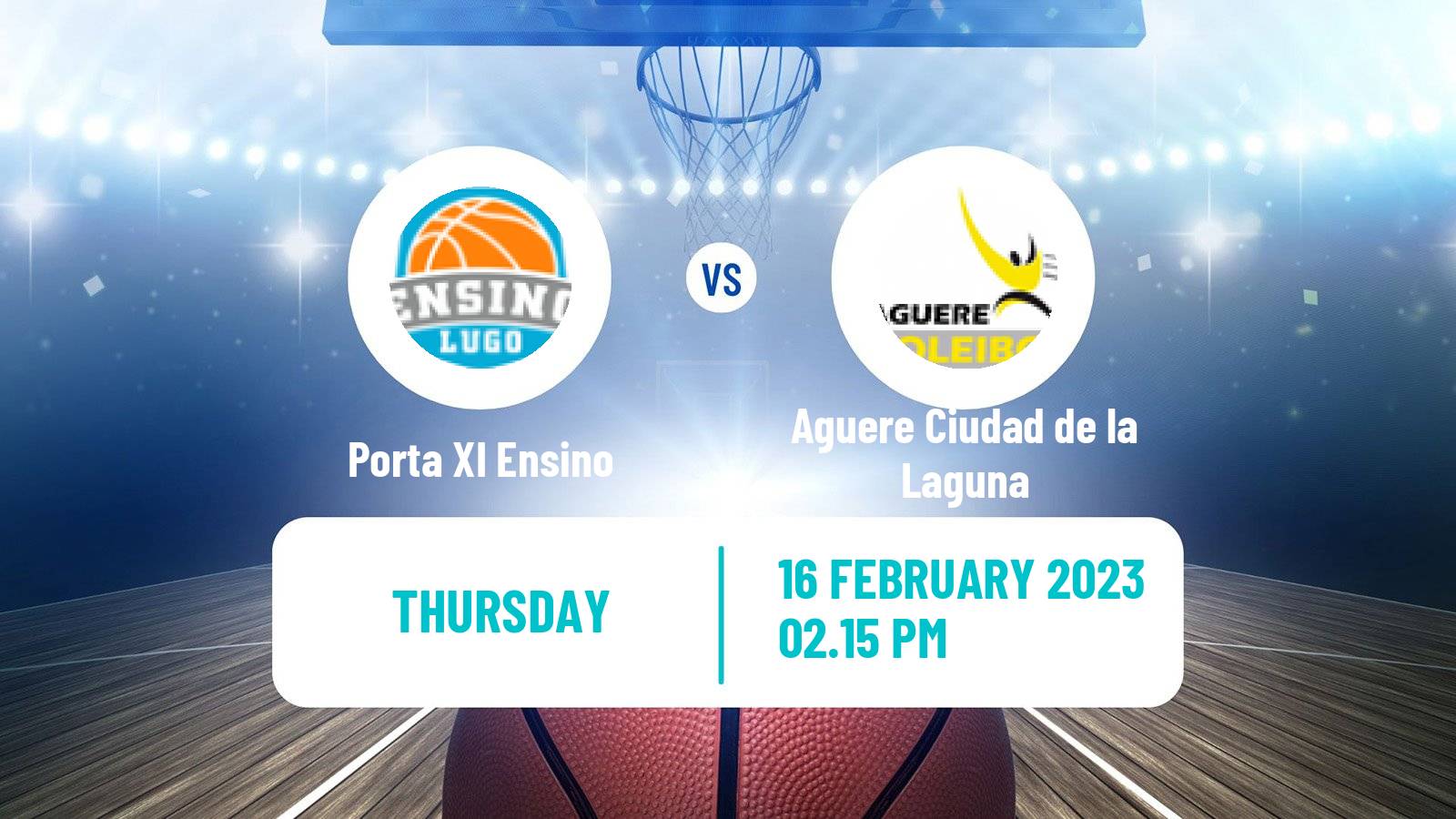 Basketball Spanish Liga Femenina Basketball Porta XI Ensino - Aguere Ciudad de la Laguna