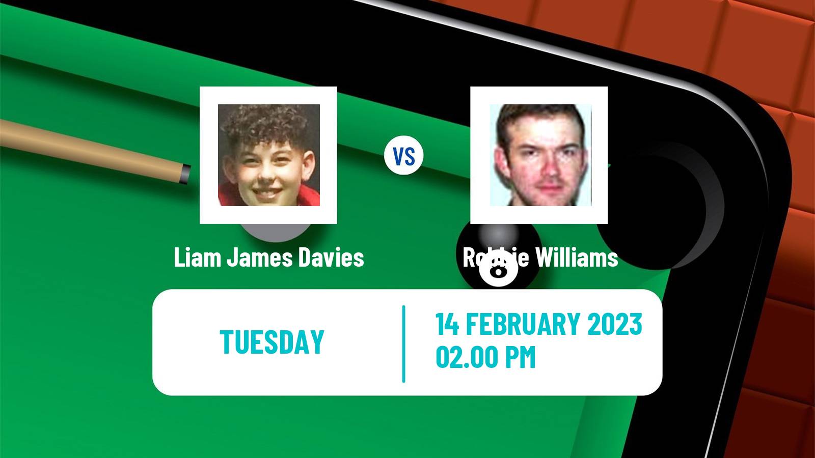 Snooker Snooker Liam James Davies - Robbie Williams