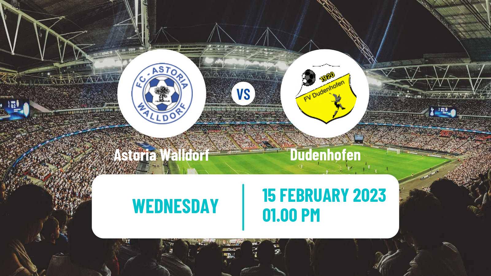 Soccer Club Friendly Astoria Walldorf - Dudenhofen