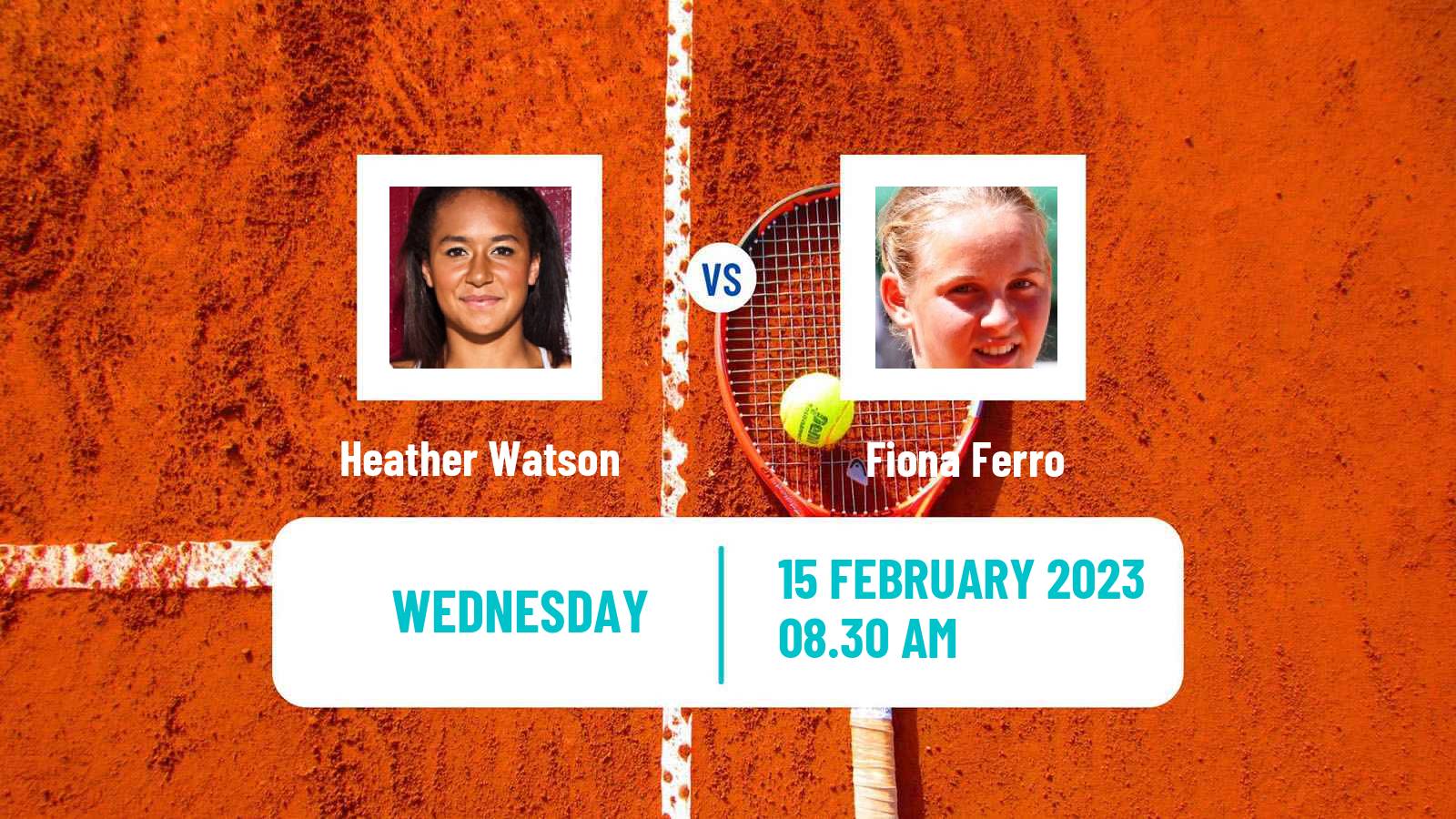 Tennis ITF Tournaments Heather Watson - Fiona Ferro