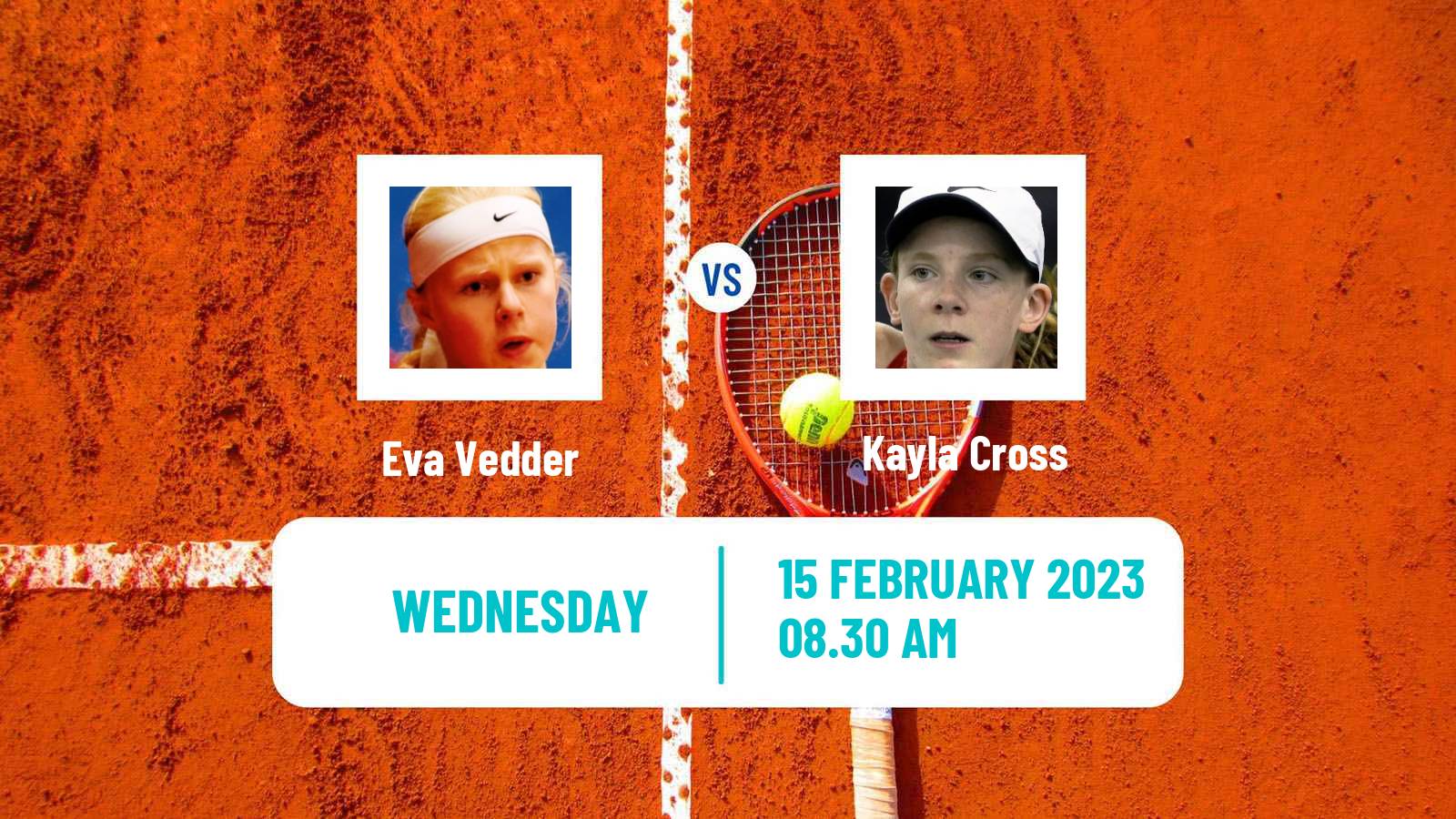 Tennis ITF Tournaments Eva Vedder - Kayla Cross