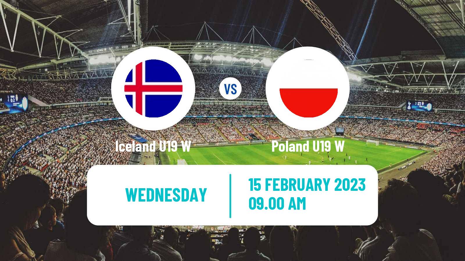 Soccer Friendly International Women Iceland U19 W - Poland U19 W