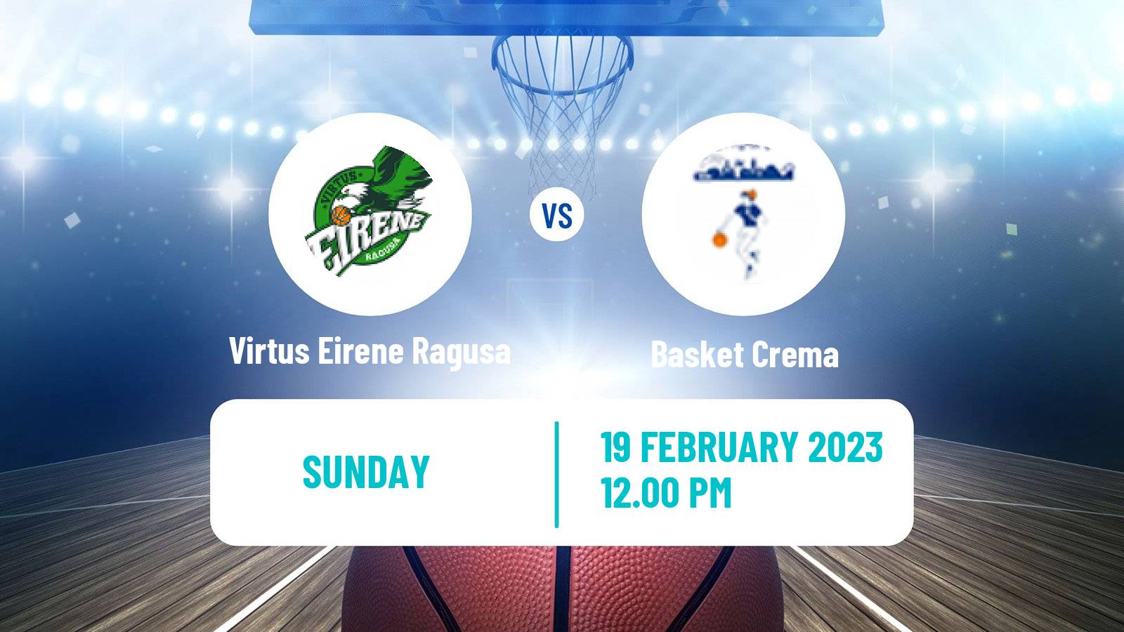 Basketball Italian Serie A1 Basketball Women Virtus Eirene Ragusa - Crema