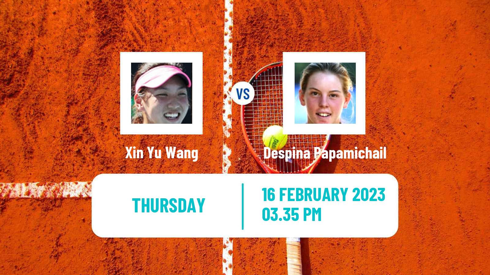 Tennis ITF Tournaments Xin Yu Wang - Despina Papamichail