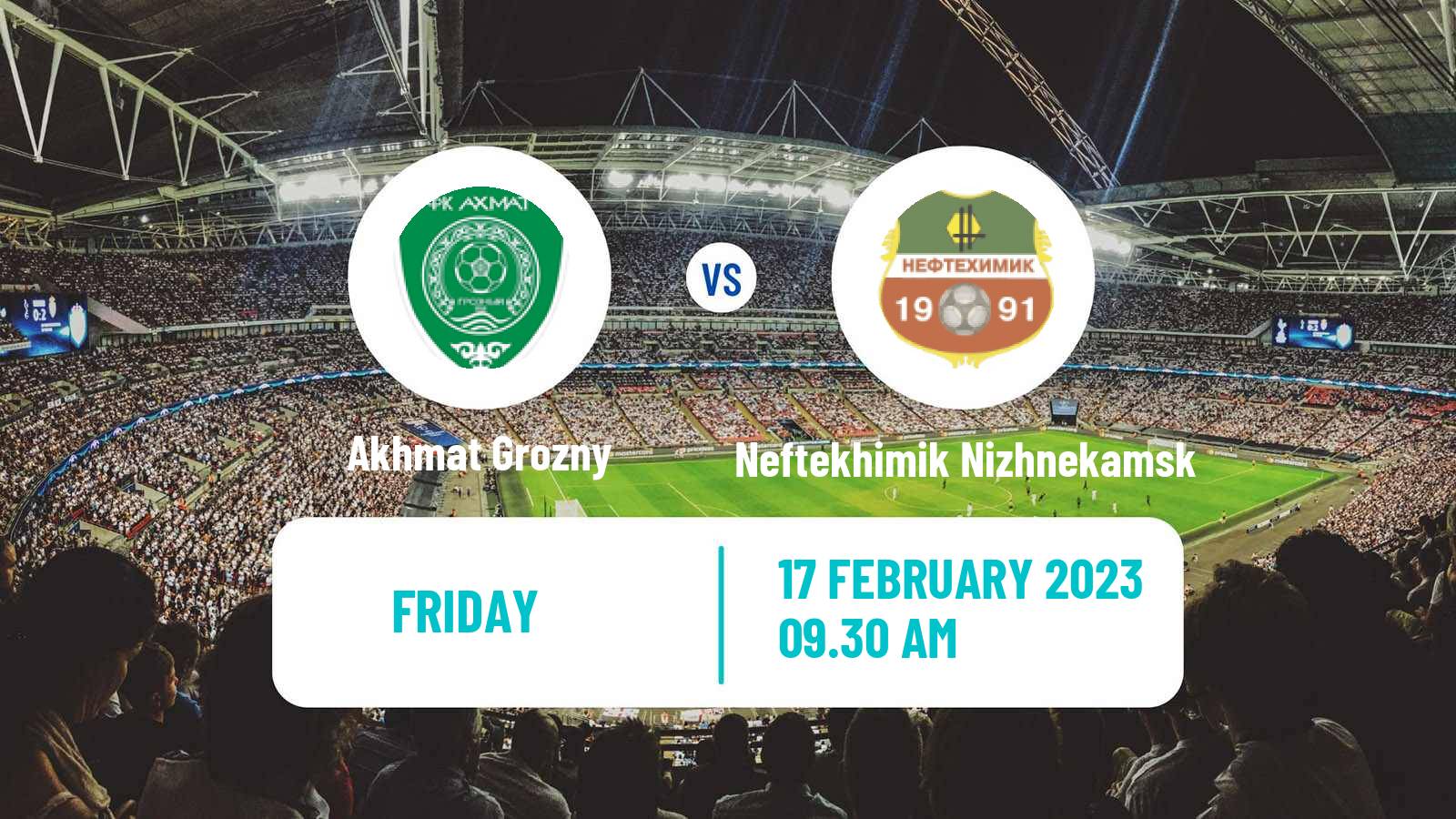 Soccer Club Friendly Akhmat Grozny - Neftekhimik Nizhnekamsk