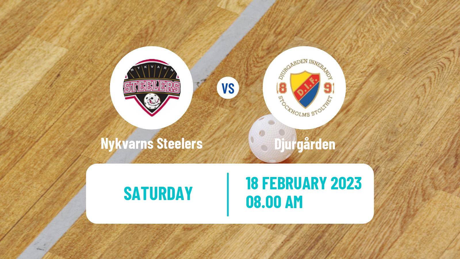 Floorball Swedish Allsvenskan Norra Floorball Nykvarns Steelers - Djurgården