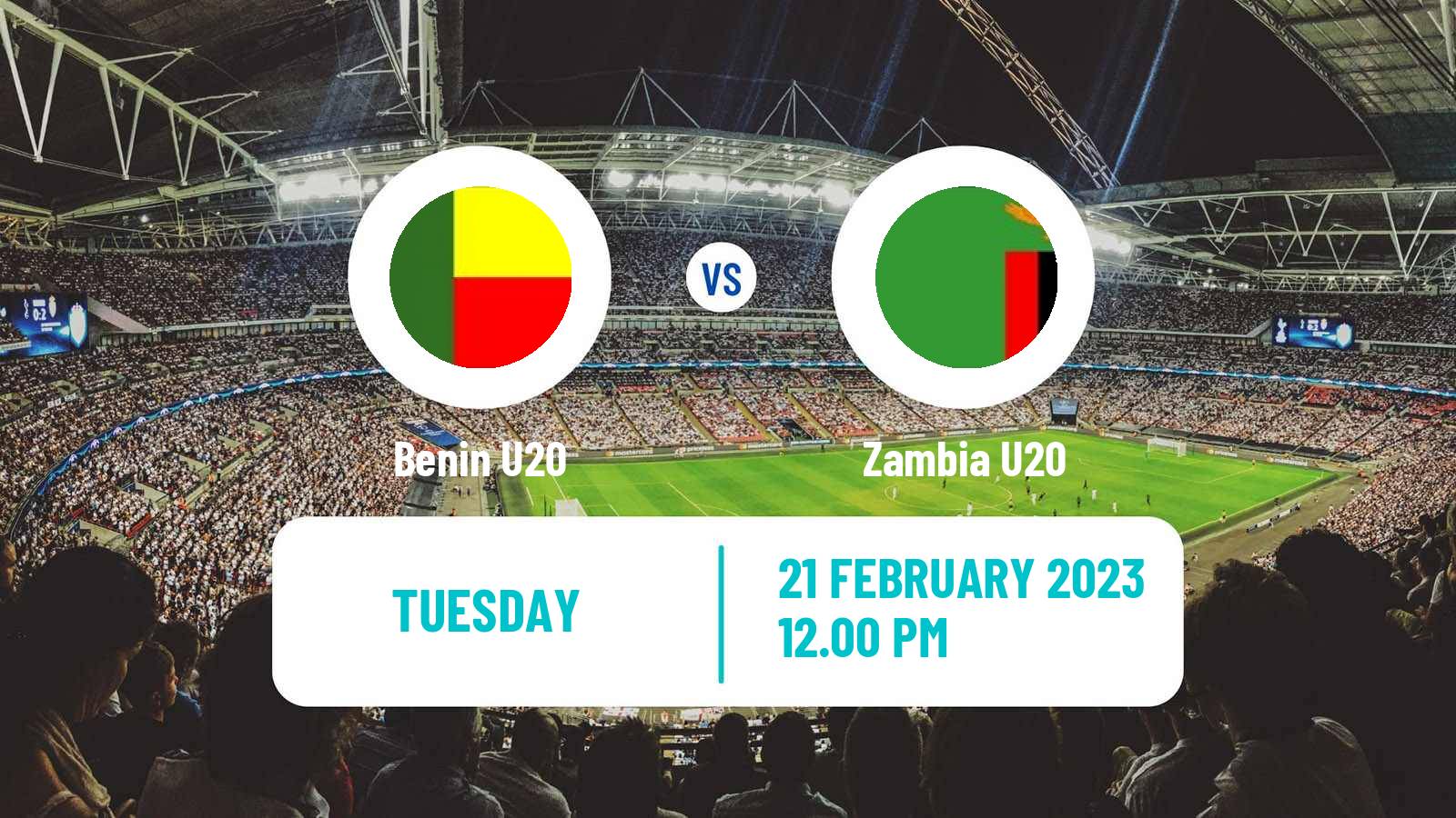 Soccer Africa Cup of Nations U20 Benin U20 - Zambia U20