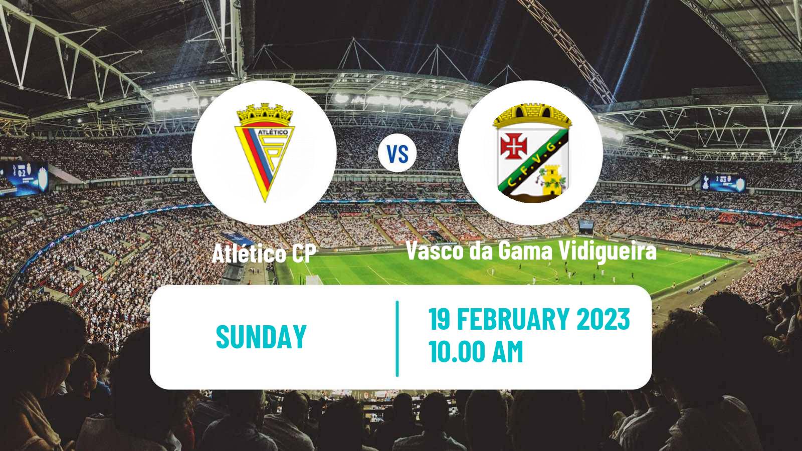 Soccer Campeonato de Portugal Atlético CP - Vasco da Gama Vidigueira