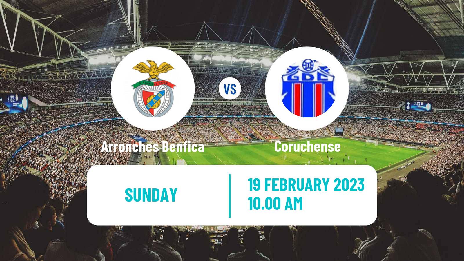 Soccer Campeonato de Portugal Arronches Benfica - Coruchense