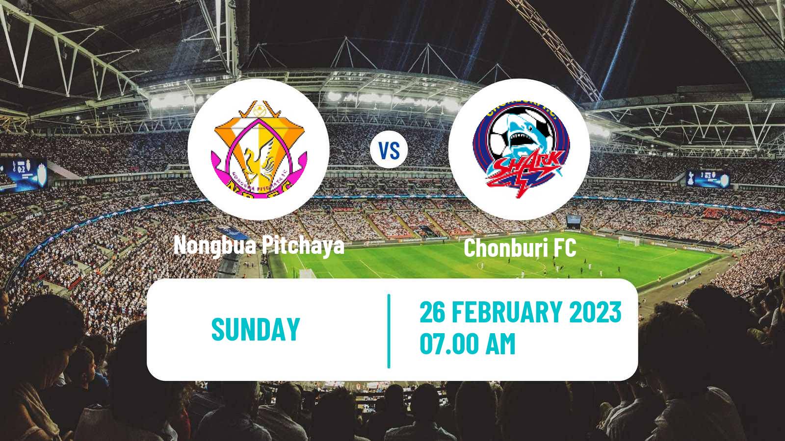 Soccer Thai League 1 Nongbua Pitchaya - Chonburi