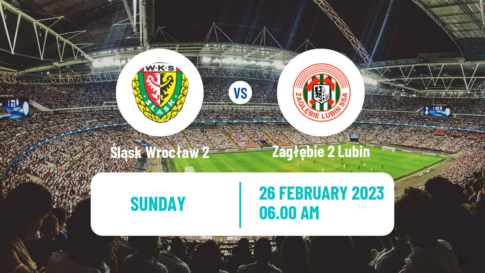 Soccer Polish Division 2 Śląsk Wrocław 2 - Zagłębie 2 Lubin