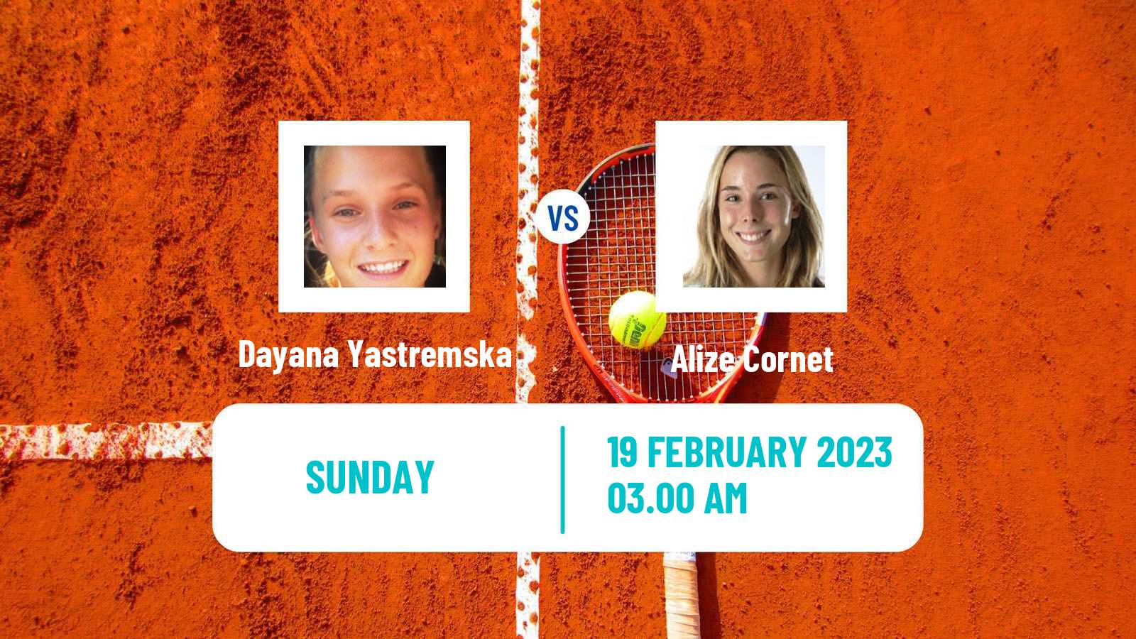 Tennis WTA Dubai Dayana Yastremska - Alize Cornet