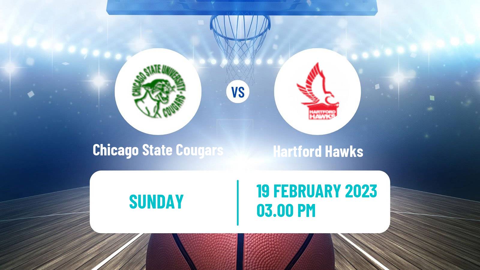 Basketball NCAA College Basketball Chicago State Cougars - Hartford Hawks