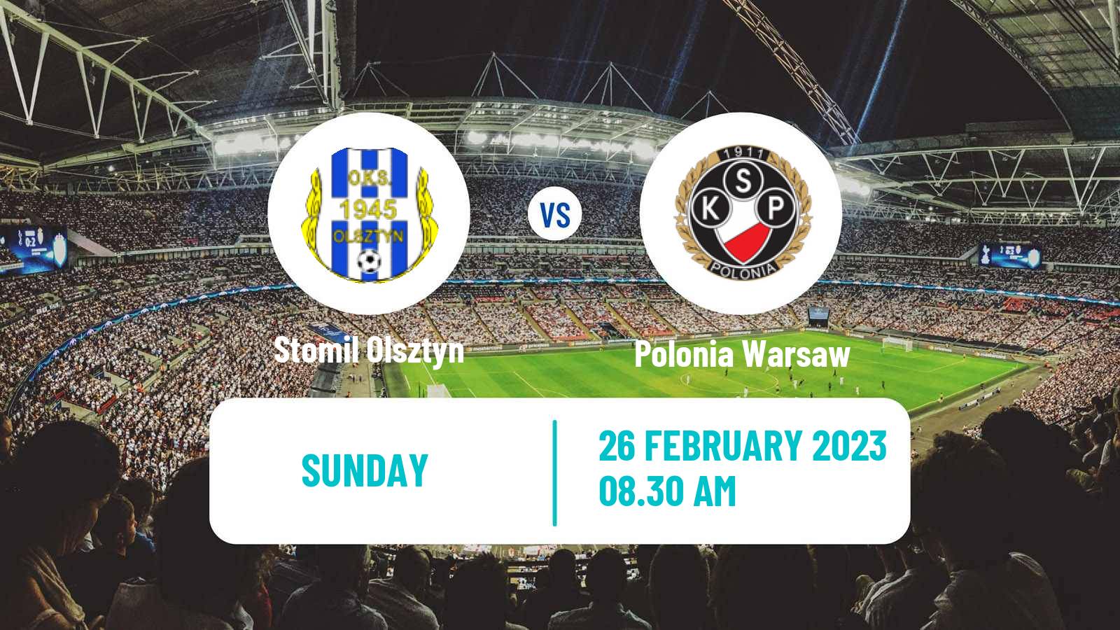 Soccer Polish Division 2 Stomil Olsztyn - Polonia Warsaw
