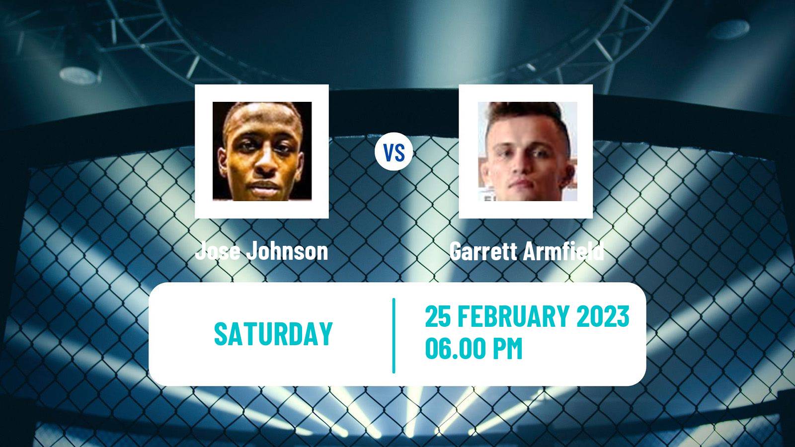 MMA MMA Jose Johnson - Garrett Armfield