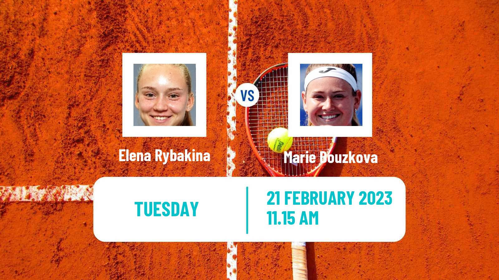 Tennis WTA Dubai Elena Rybakina - Marie Bouzkova