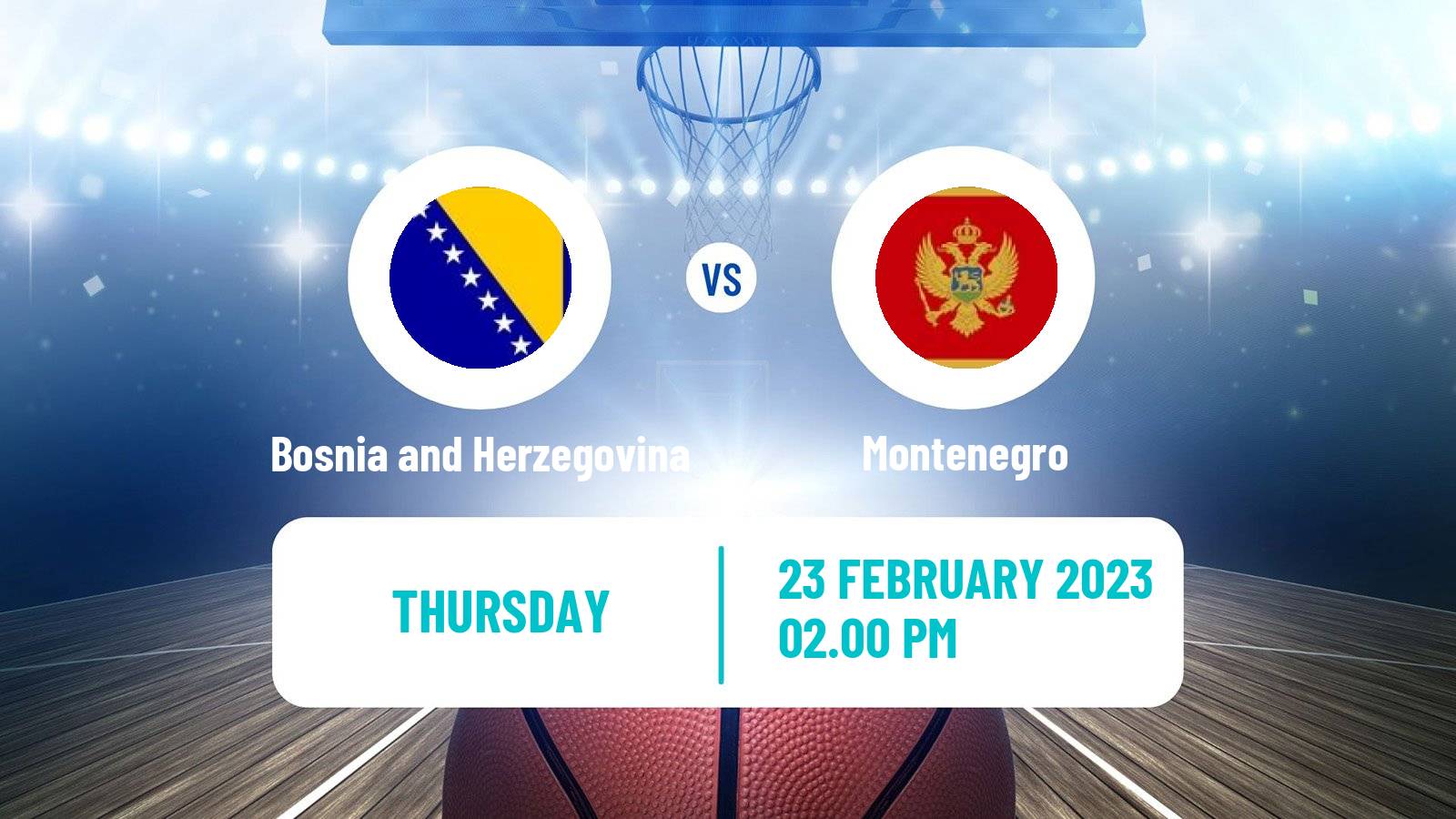 Basketball World Championship Basketball Bosnia and Herzegovina - Montenegro