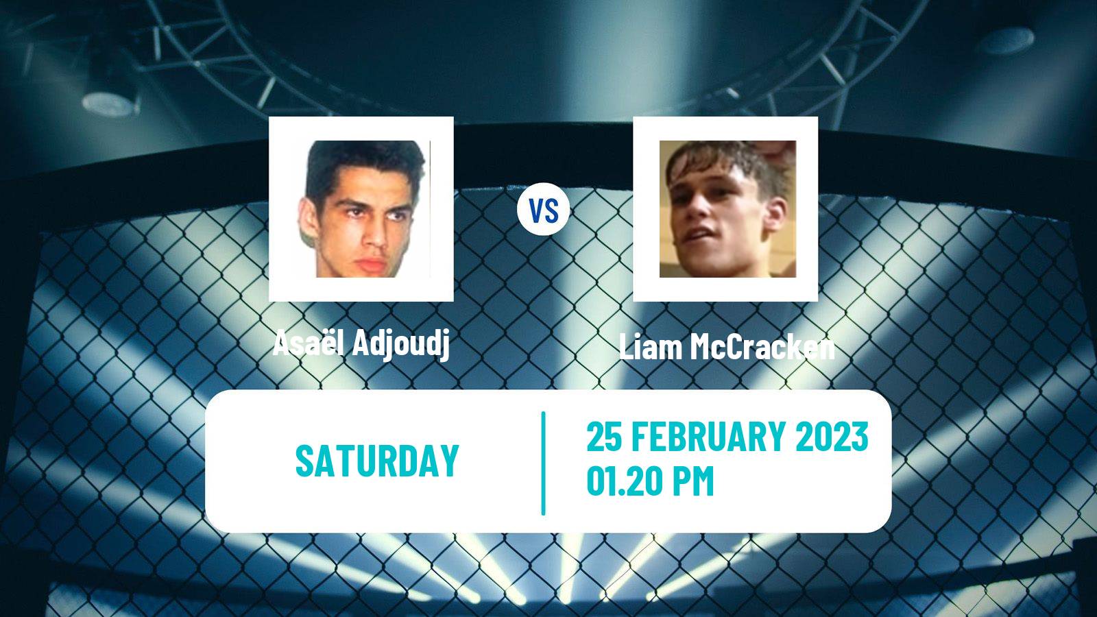 MMA MMA Asaël Adjoudj - Liam McCracken