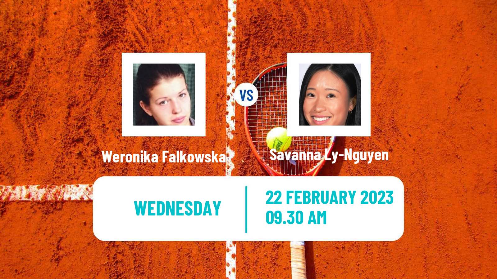 Tennis ITF Tournaments Weronika Falkowska - Savanna Ly-Nguyen
