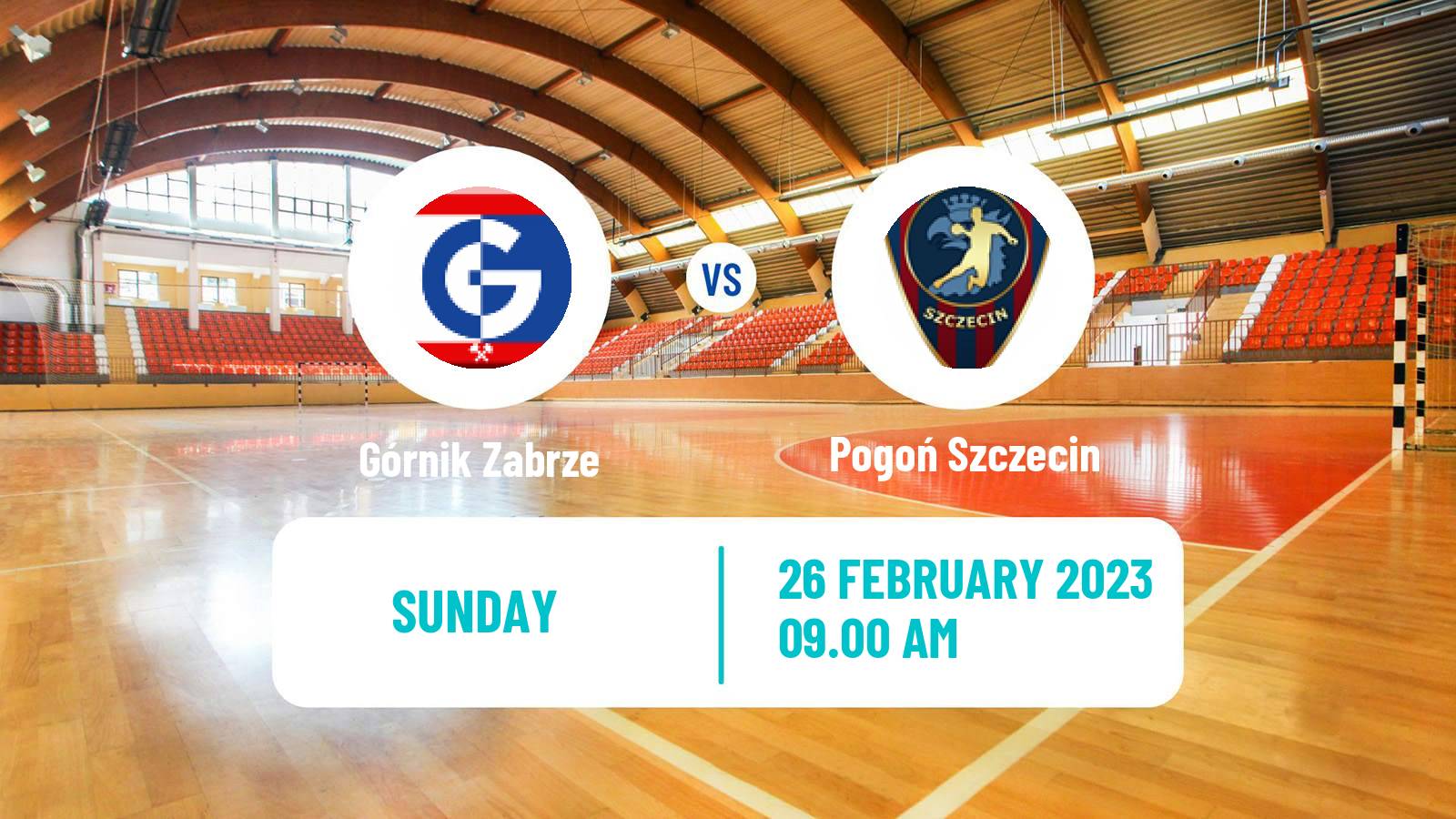 Handball Polish Superliga Handball Górnik Zabrze - Pogoń Szczecin