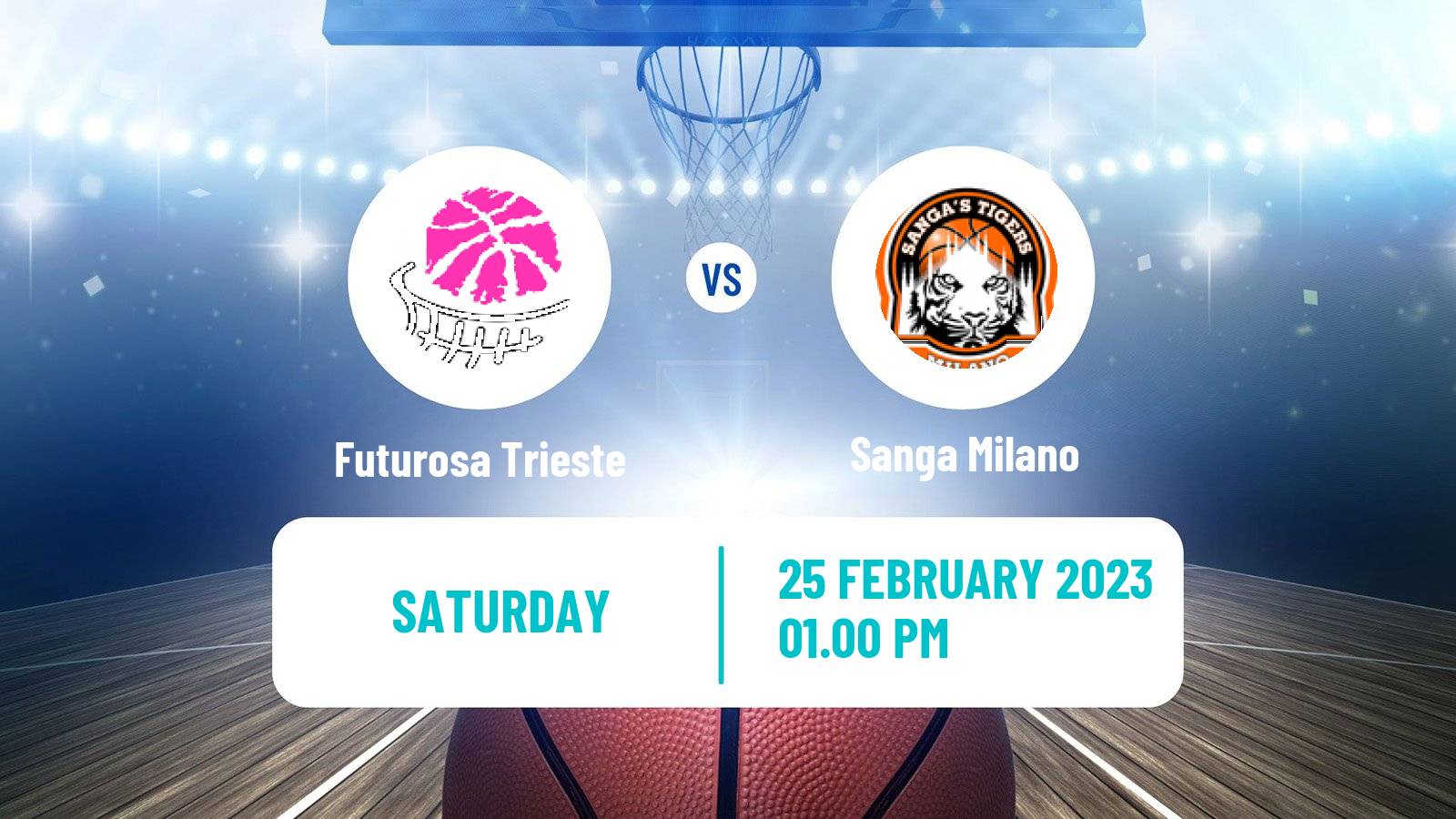 Basketball Italian Serie A2 North Basketball Women Futurosa Trieste - Sanga Milano