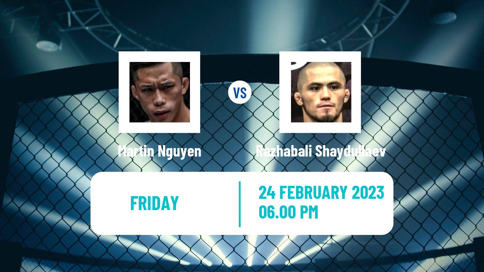 MMA MMA Martin Nguyen - Razhabali Shaydullaev