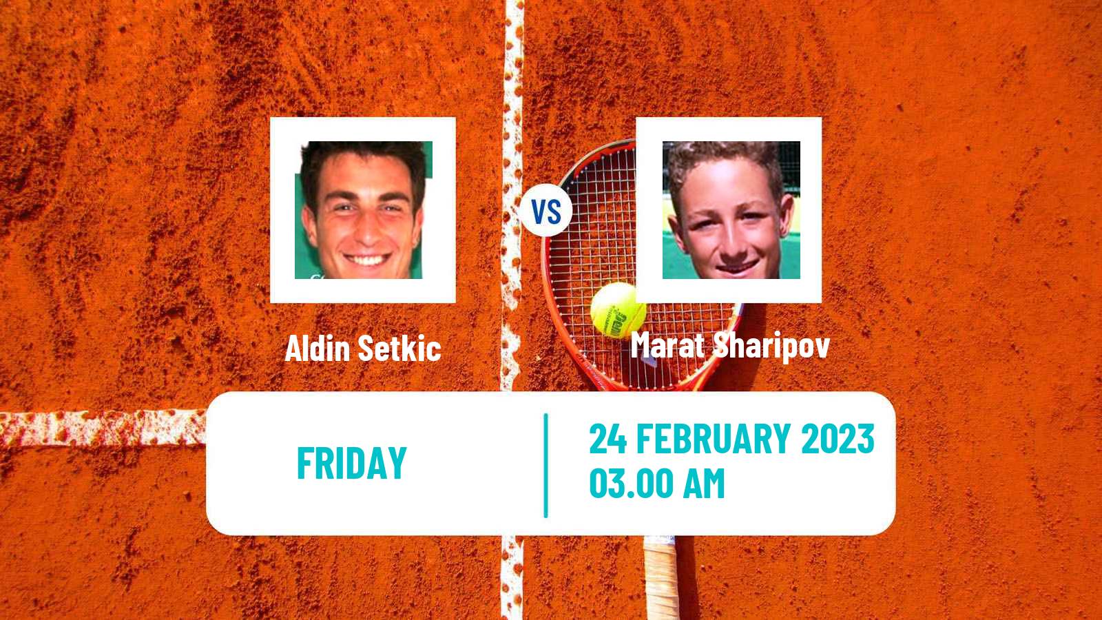 Tennis ITF Tournaments Aldin Setkic - Marat Sharipov