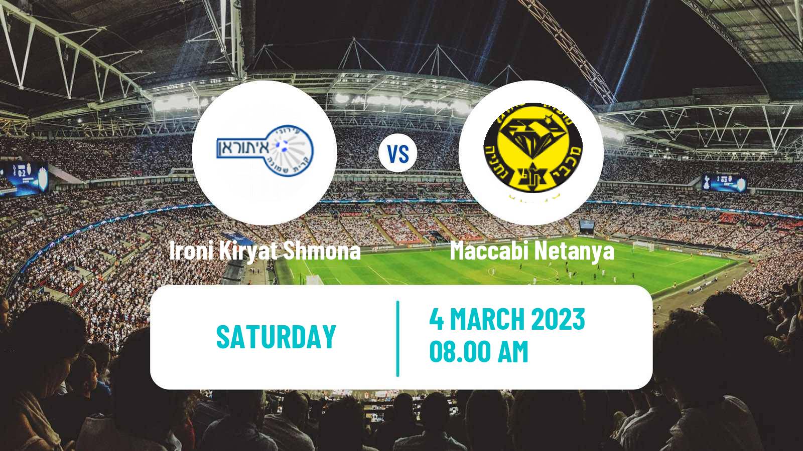 Soccer Israeli Ligat haAl Ironi Kiryat Shmona - Maccabi Netanya