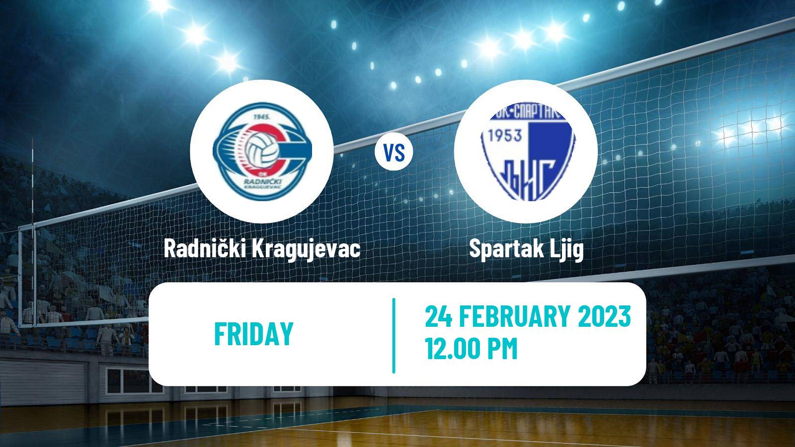 Volleyball Serbian Liga Volleyball Radnički Kragujevac - Spartak Ljig