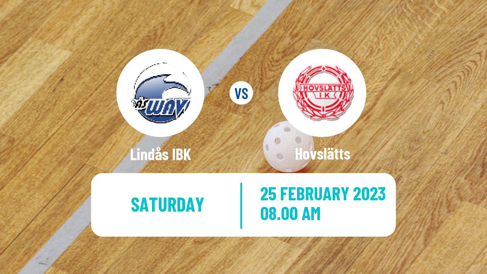 Floorball Swedish Allsvenskan Södra Floorball Lindås IBK - Hovslätts