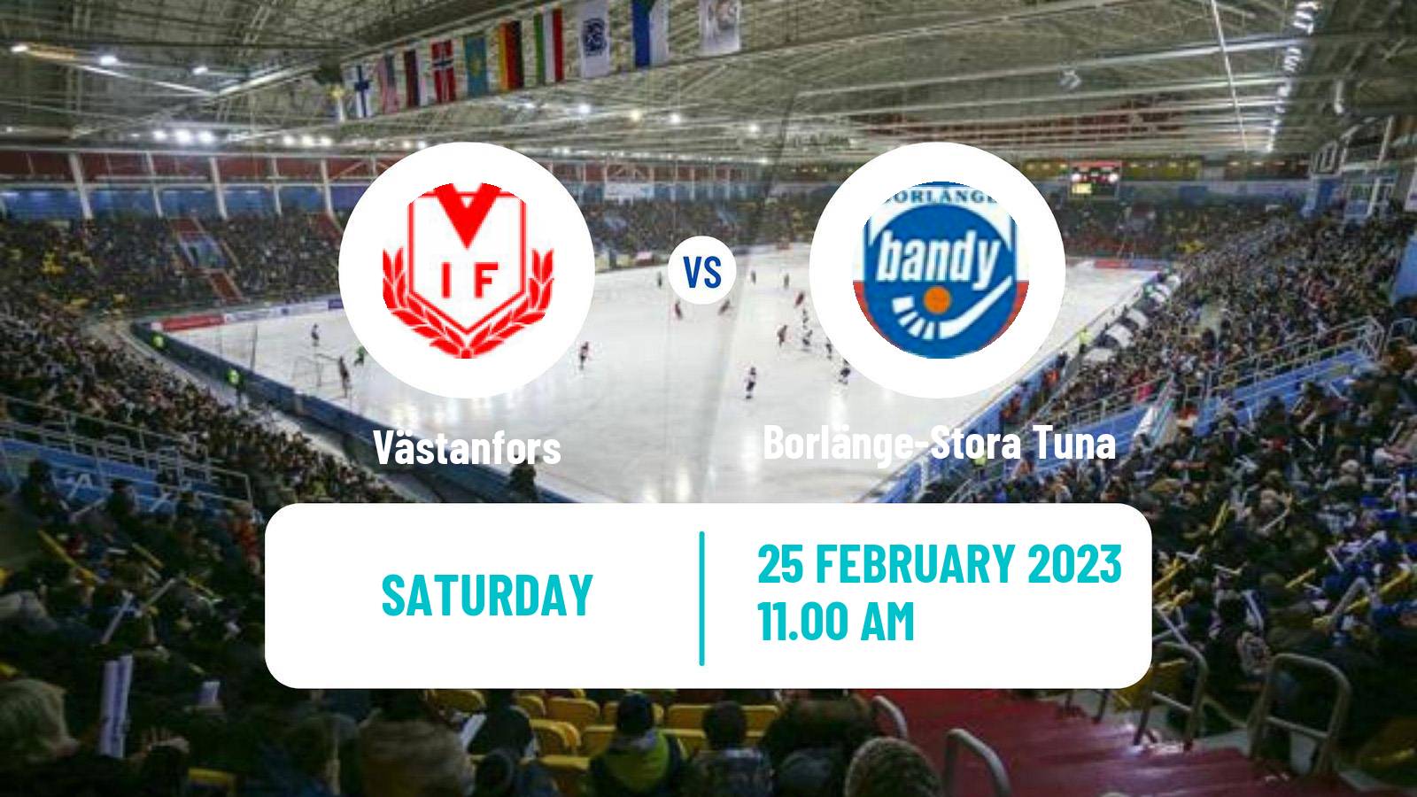 Bandy Swedish Allsvenskan Bandy Västanfors - Borlänge-Stora Tuna