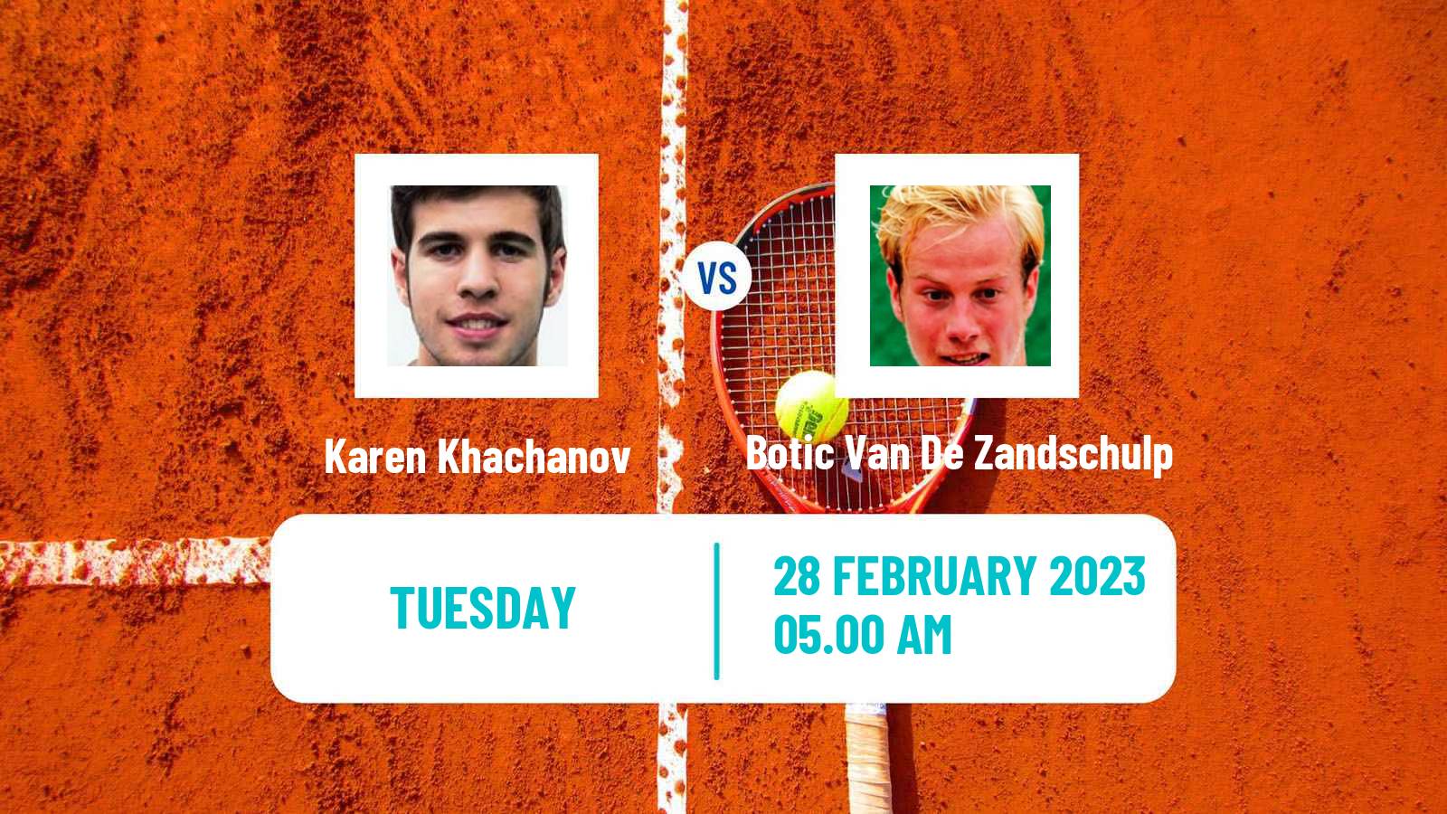 Tennis ATP Dubai Karen Khachanov - Botic Van De Zandschulp