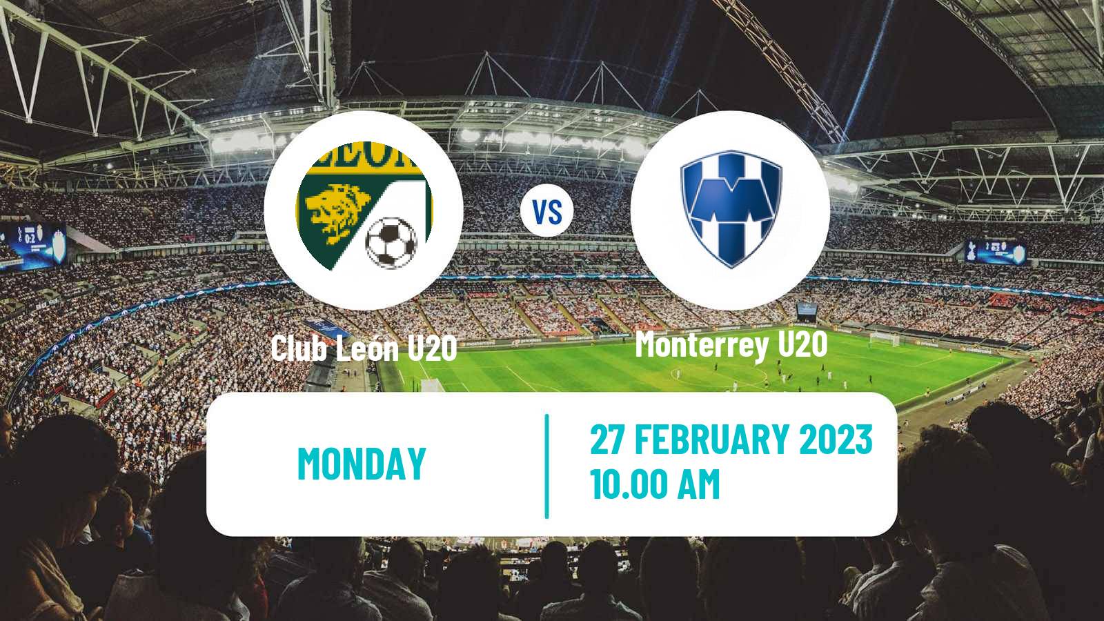 Soccer Mexican Liga MX U20 Club León U20 - Monterrey U20