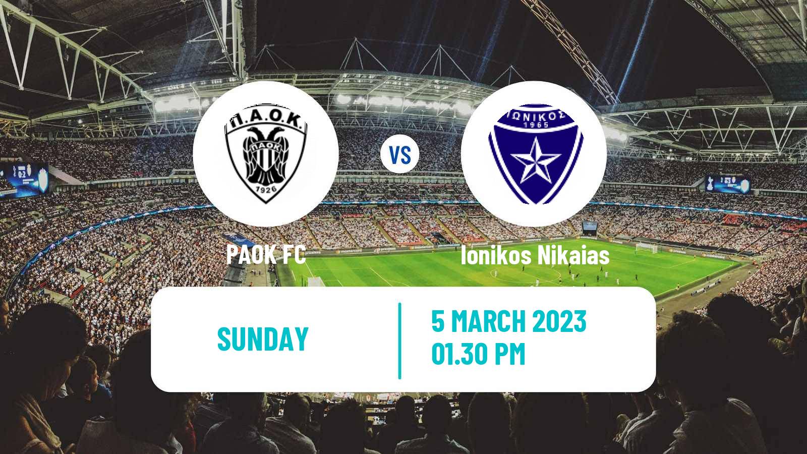 Soccer Greek Super League PAOK - Ionikos Nikaias